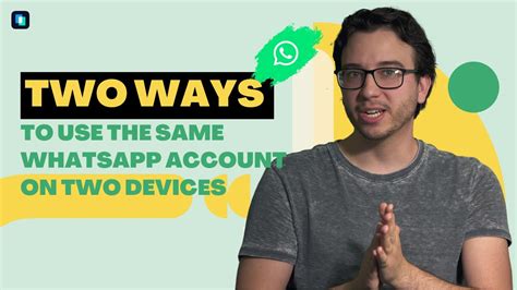 How To Use One Whatsapp Account On Two Phones Youtube