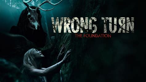 Wrong Turn The Foundation Film Sky