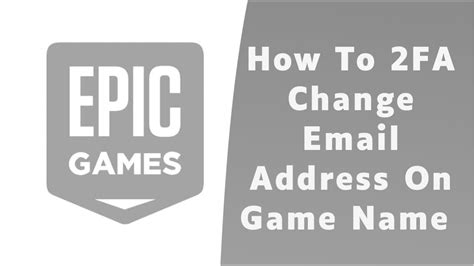 How To Change Email Address On Epic Games Youtube