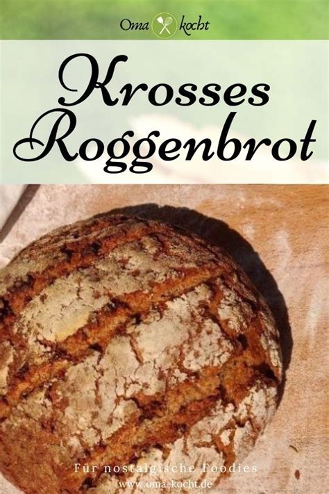 Unser Roggenbrot Rezept ohne Sauerteig gelingt dir garantiert Es