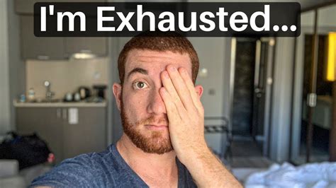 Im Exhausted Youtube