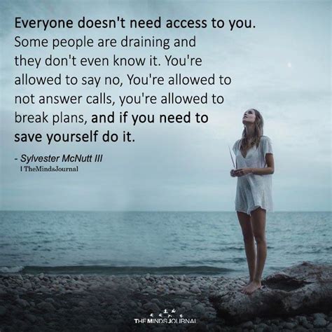 Everyone Doesnt Need Access To You Circle Quotes People Quotes