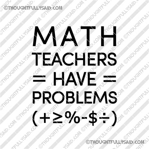 Math Teachers Have Problems Design Files Funny Humorous Etsy