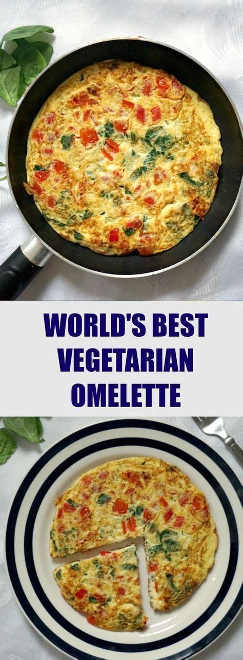 This recipe is easier than you think and includes useful tips and filling ideas. World's best vegetarian omelette recipe with cherry ...