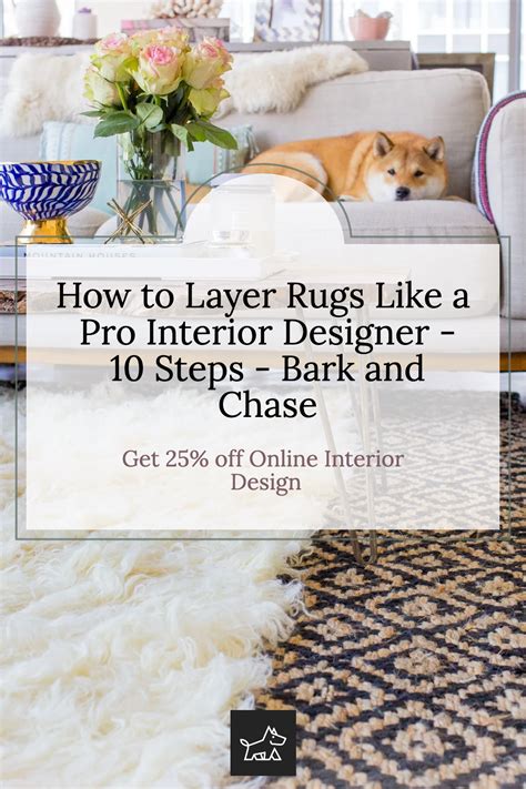 How To Layer Rugs Like A Pro Interior Designer 10 Steps In 2023
