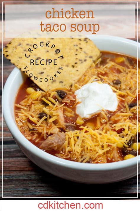 Low fat crock pot chicken taco soup. Crock Pot Chicken Taco Soup Recipe from CDKitchen.com