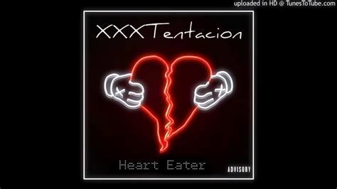 Xxxtentacion Heart Eater Audio Youtube