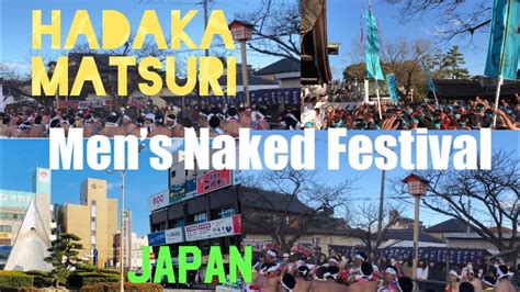 HADAKA MATSURI OR NAKED FESTIVAL In JAPAN YouTube