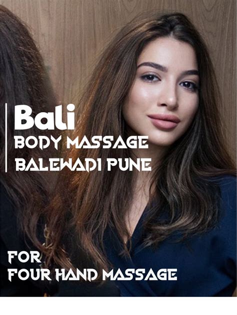 Bali Body Massage Balewadi Pune Body Massage In Balewadi Pune Body To