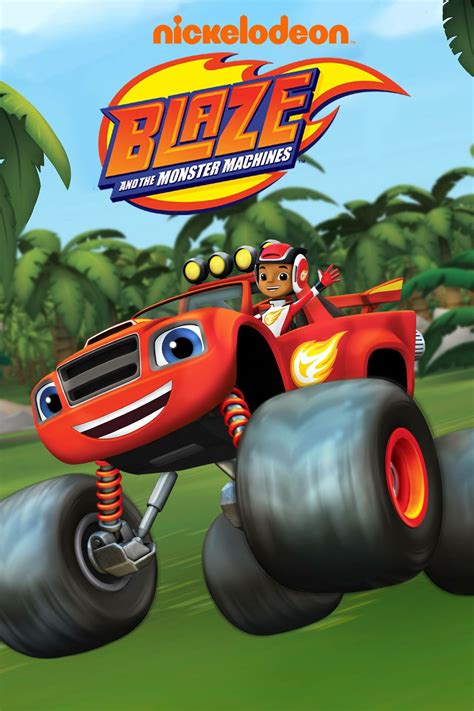 Blaze And The Monster Machines Tvmaze