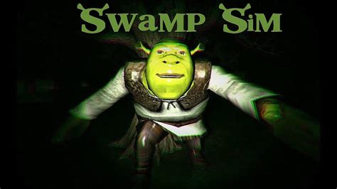 Swamp Sim Full Gameplay Shrek Horror Game Youtube