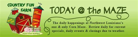 Country Fun Farm Today The Maze Birthday Savings At Dixie Maze