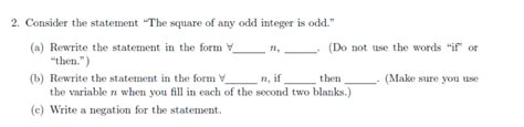 A quadratic equation of the form $ax2+bx+c=0$ax2+bx+c=0 for $x$x , where $a\ne0$a≠0 can be solved online using the. Solved: Consider The Statement "The Square Of Any Odd Inte... | Chegg.com