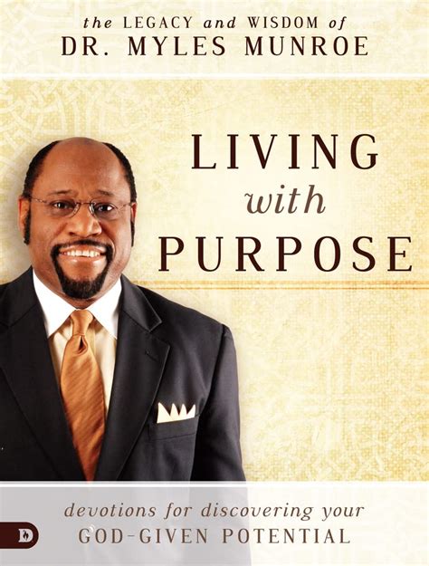 Pdf Living With Purpose Devotions For Discovering Your God Given