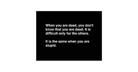 Funny Humor Quotes Dead Stupid Laughs Insults Comm Postcard