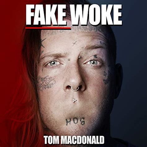 Play Fake Woke By Tom MacDonald On Amazon Music