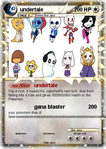 And four, uh, assorted cards. Pokémon undertale 1 1 - undertale - My Pokemon Card