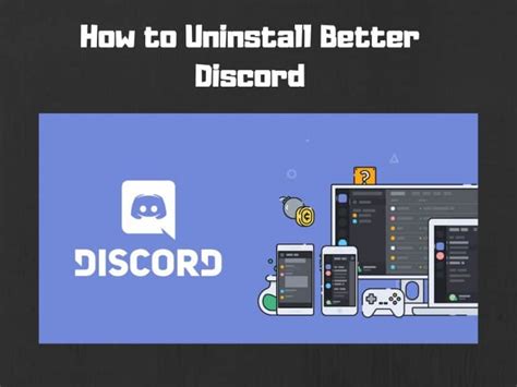 How To Uninstall Better Discord 2019 Method Working