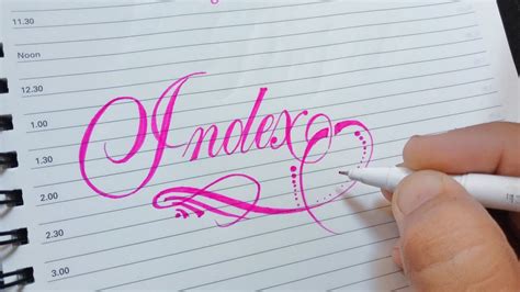 How To Write Index In Beautiful Calligraphy Hand Lettering Youtube