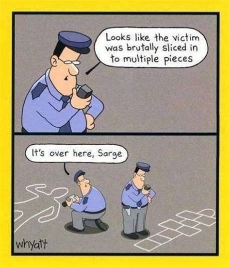 Morbider Humor Cops Humor Police Humor Drunk Humor Ecards Humor
