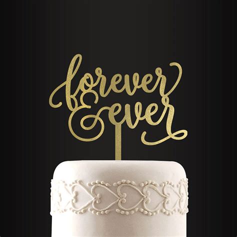 Wedding Cake Topper Forever And Ever Cake Topper Etsy