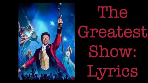 The Greatest Showman Lyrics The Greatest Show Youtube