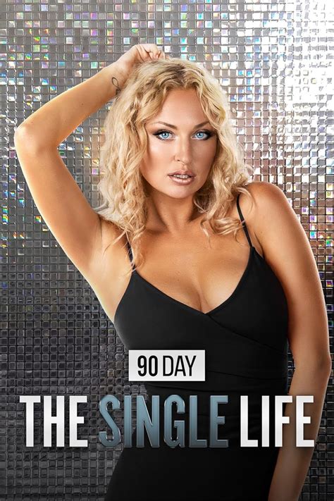 90 Day The Single Life Tv Series 2021 Imdb