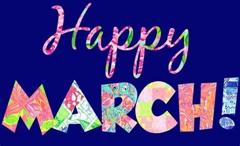 Happy March With Images Happy March Hello March March Birthday