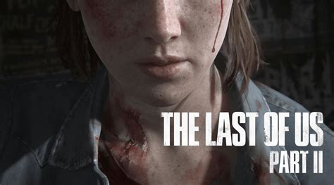 Last Of Us 2 Release Date Confirmed For 2019 By Ps Music
