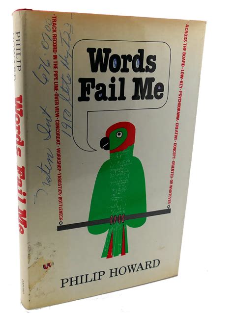 Words Fail Me Philip Howard First Edition First Printing