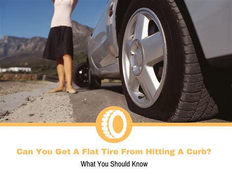 Can Hitting A Curb Cause A Flat Tire