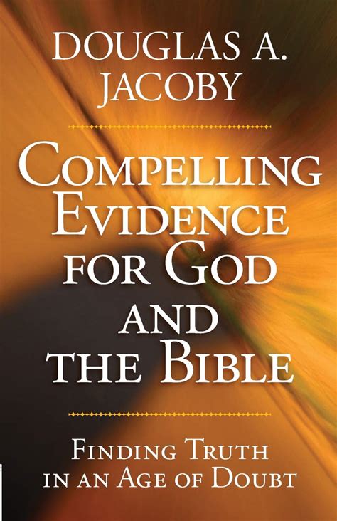 Compelling Evidence For God And The Bible Jewish Awareness Ministries
