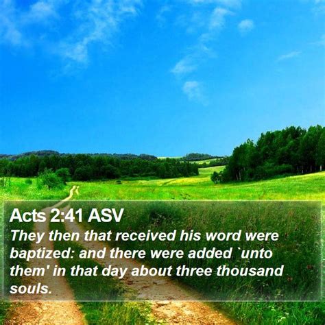 Acts 241 Asv They Then That Received His Word Were Baptized