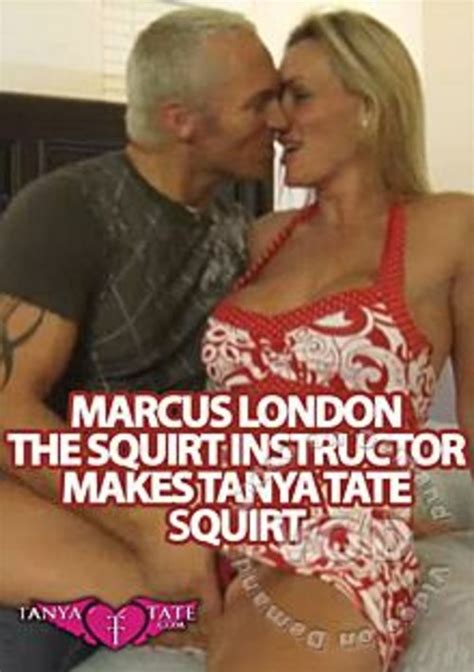 Marcus London The Squirt Instructor Makes Tanya Tate Squirt Streaming Video At Freeones Store