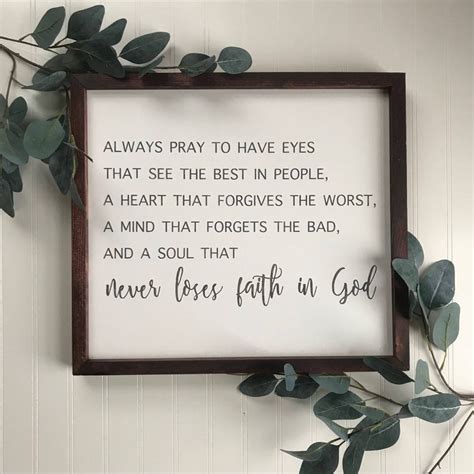 Always Pray To Have Eyes That See The Best In People Modern Etsy