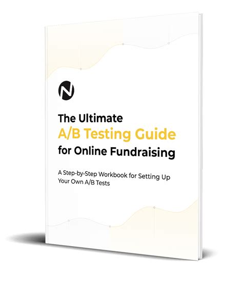 The Ultimate A B Testing Guide For Online Fundraising