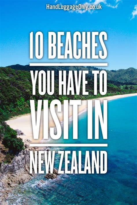 10 Beaches You Have To Visit In New Zealand Hand Luggage Only