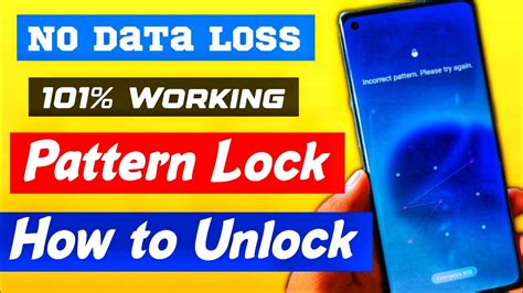How To Unlock Pattern Lock Without Data Loss Unlock Pattern Without