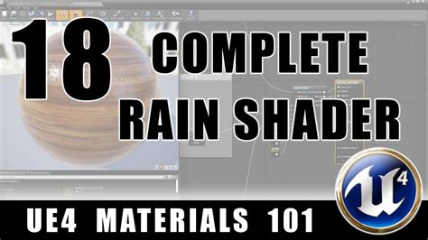 Complete Rain Shader UE4 Materials 101 Episode 18 YouTube