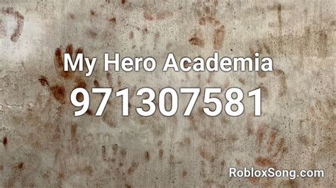 My Hero Academia Roblox Id Roblox Music Codes