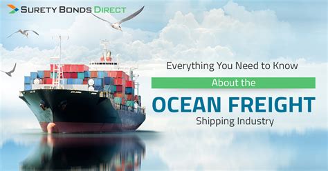 2021 Guide To Everything You Need To Know About The Ocean Freight