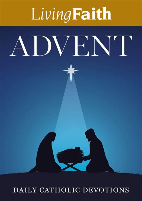 Living Faith Advent 2020 Daily Catholic Devotions Kindle Edition By