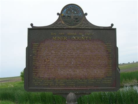 Miner County Historic Marker Located On Sd Hwy 34 At The M Flickr