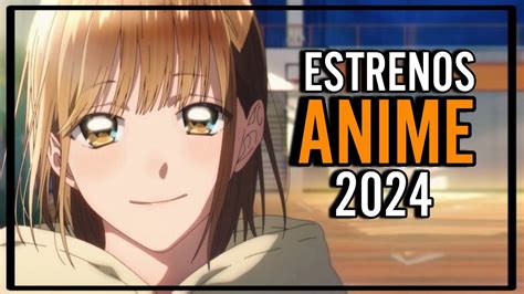 Los Animes Mas Esperados Del 2024 Youtube