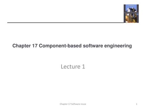 Ppt Chapter 17 Component Based Software Engineering Powerpoint