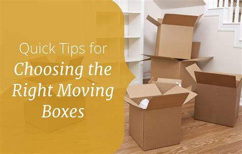 Quick Tips For Choosing The Right Moving Boxes Next Step Transitions