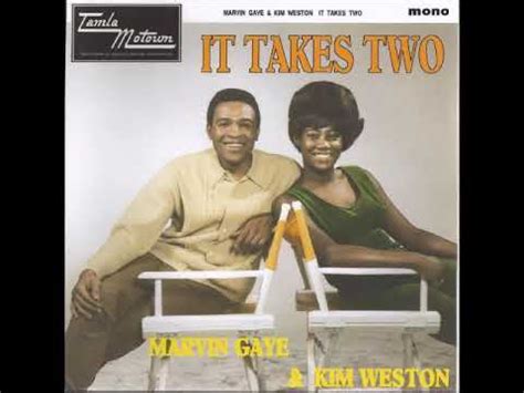 Tamla Motown Marvin Gaye Kim Weston It Takes Two Youtube