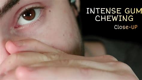 Asmr Intense Chewing Gum Sounds Close Up Loud Youtube