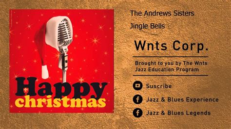 The Andrews Sisters Jingle Bells Youtube