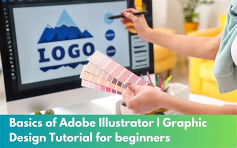 Adobe Illustrator Basics Graphics Designing Tutorial